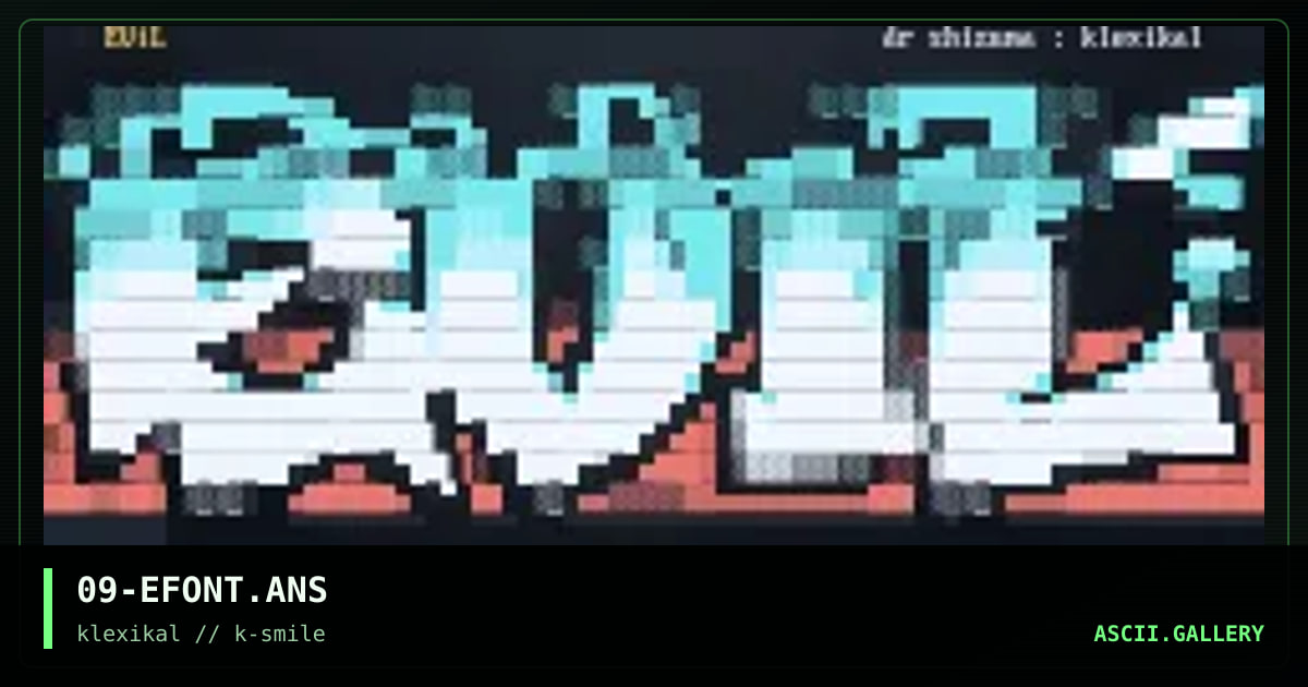 09-EFONT.ANS, by dr shizuma, 1999