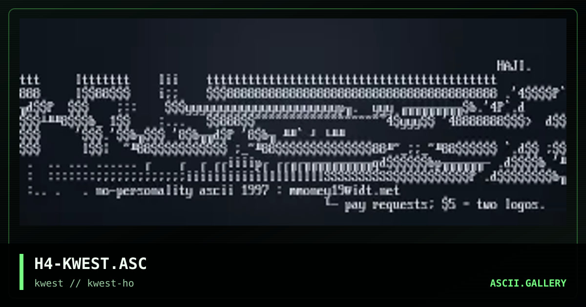 H4-KWEST.ASC, by haji, 1997