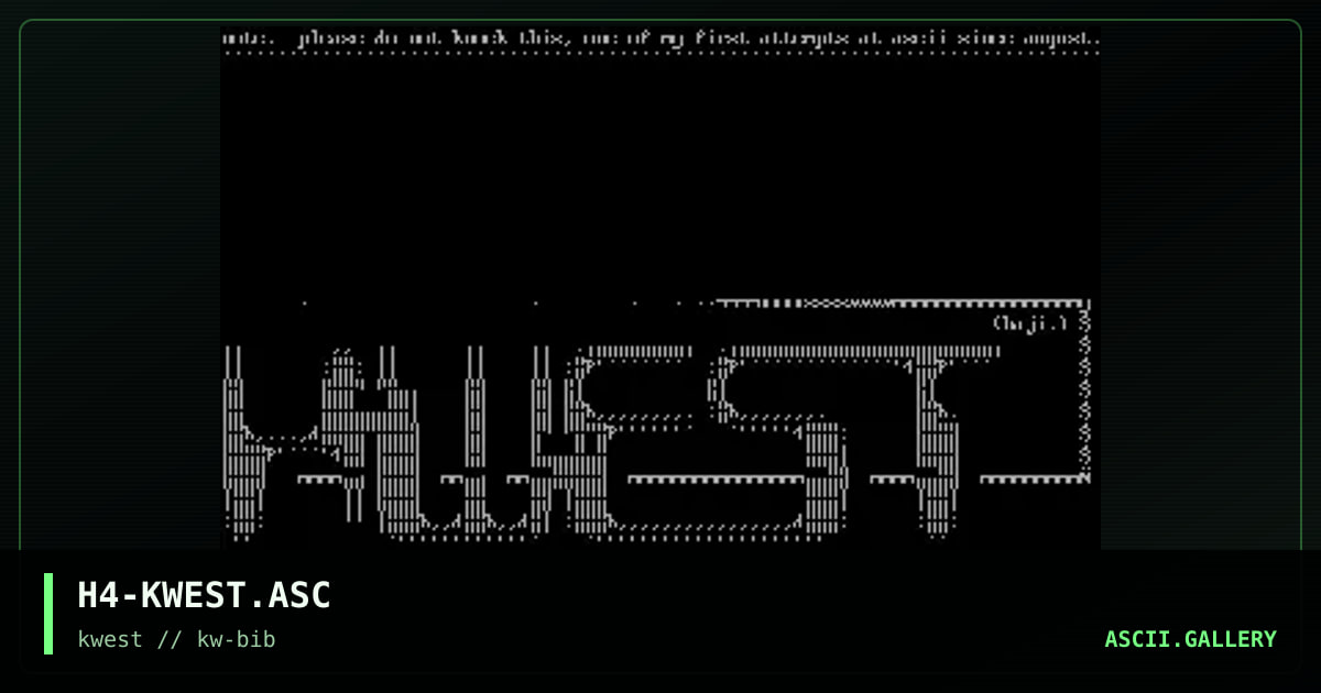H4-KWEST.ASC, by haji, 1998