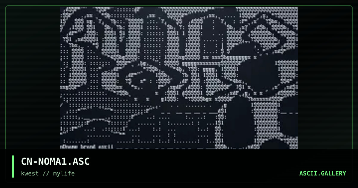 CN-NOMA1.ASC, by cain, 1997