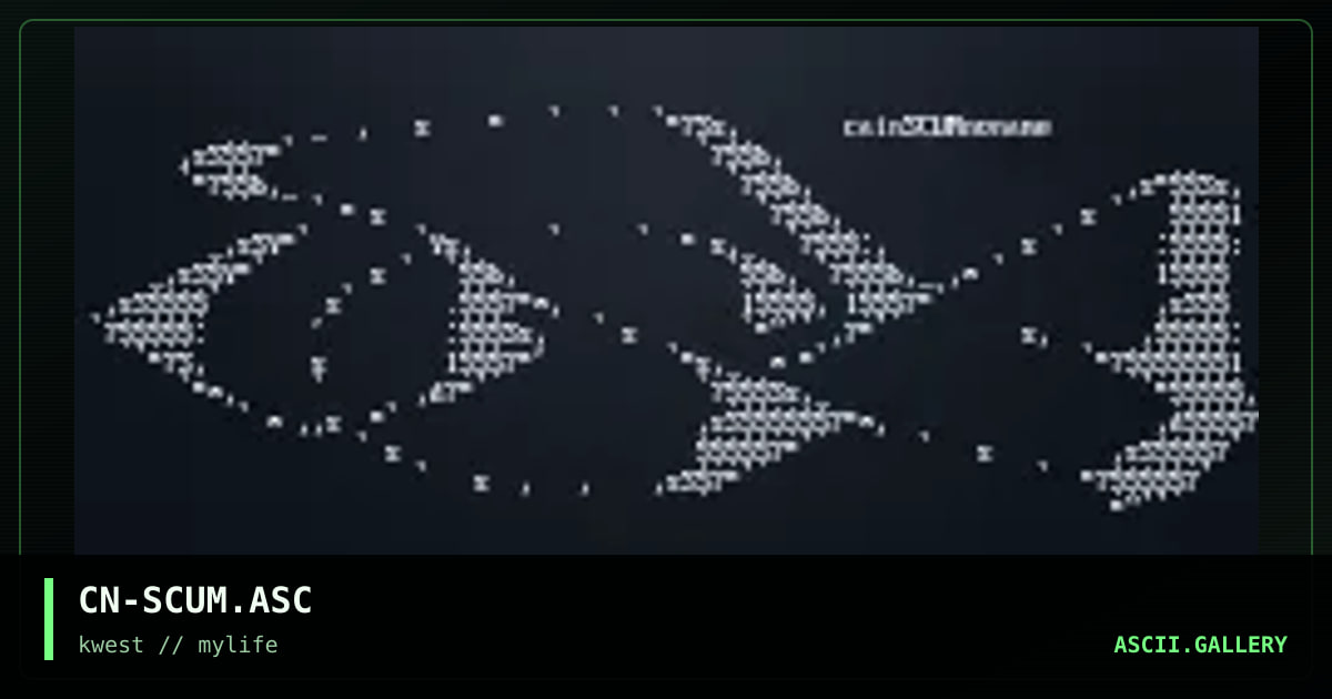 CN-SCUM.ASC, by cain, 1997