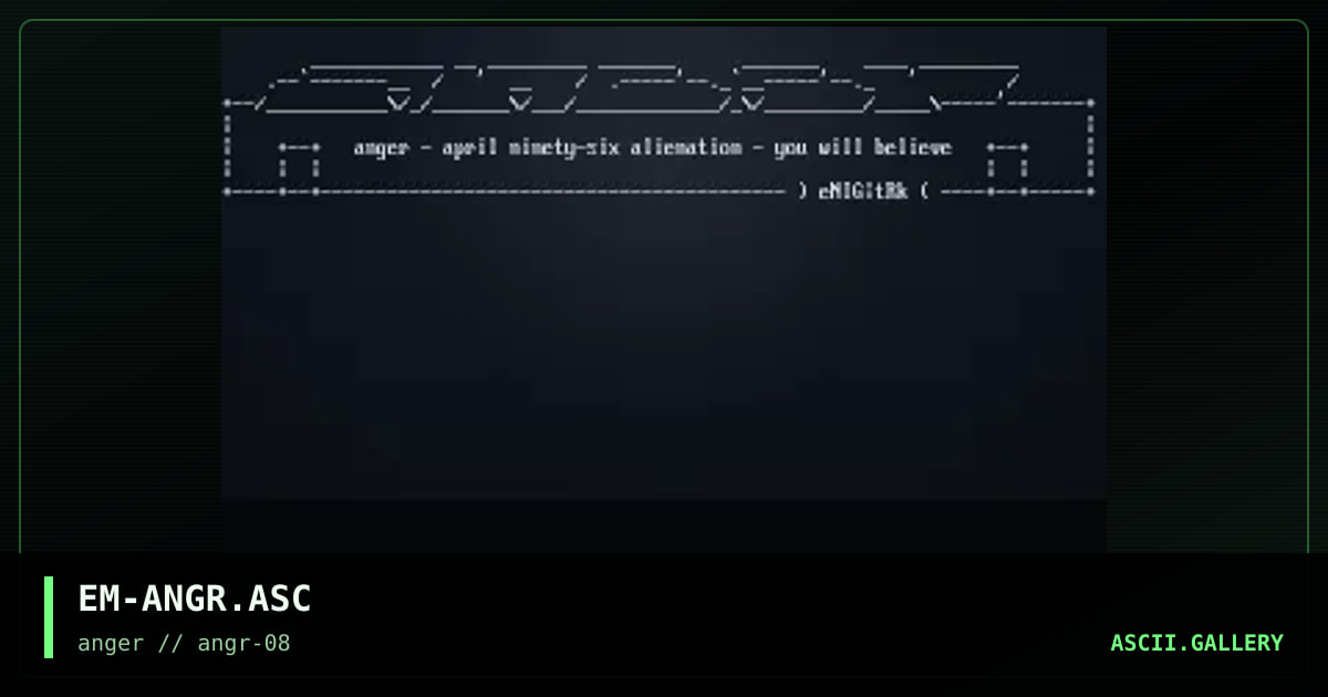 anger comment 03/96, by enigmatic, 1996