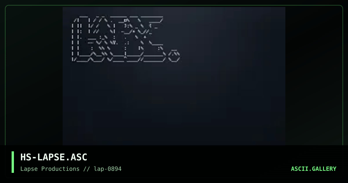 Lapse Ascii, by hellspawn, 1994