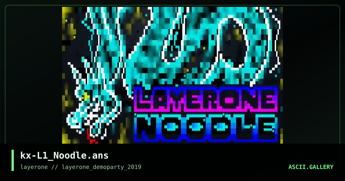 LayerOne Noodle Bar, by krux, 2019