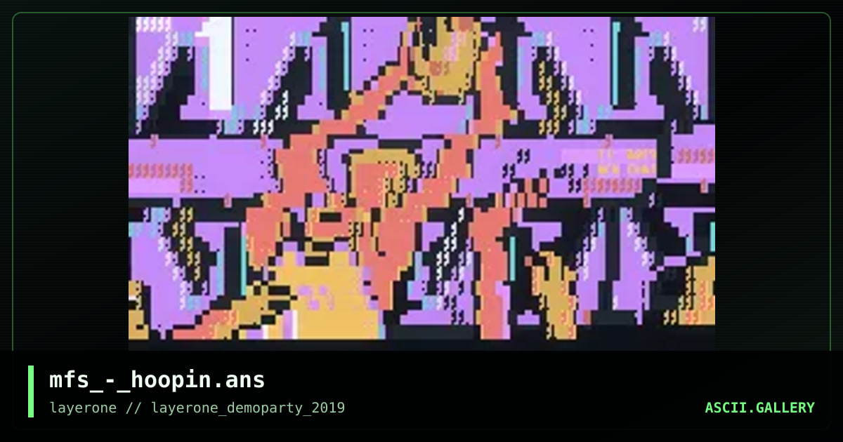 hoopin it up @ layerone, by mel farr suppastar, 2019