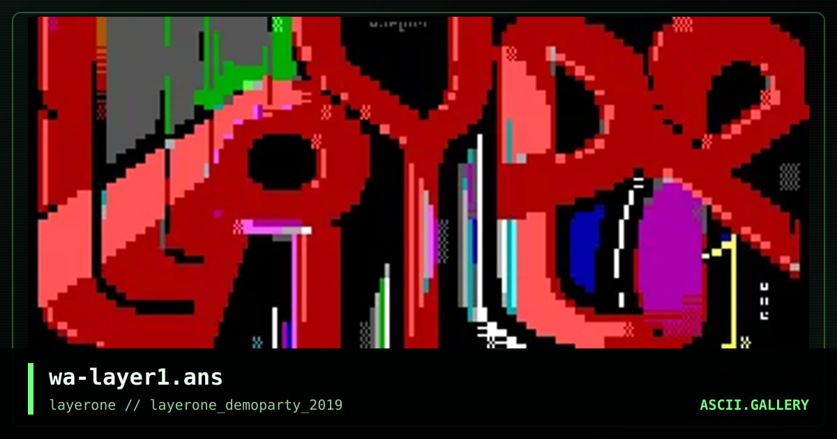 For the LayerOne Demoparty 2019, by warpus, 2019