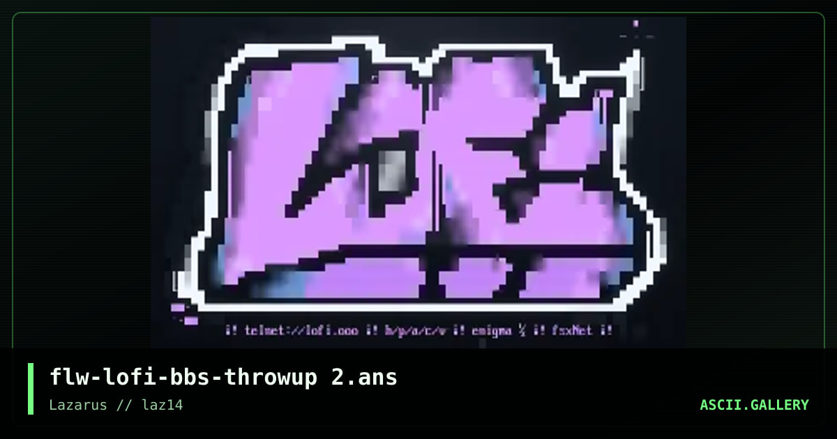 Lofi BBS, by flewid, 2021