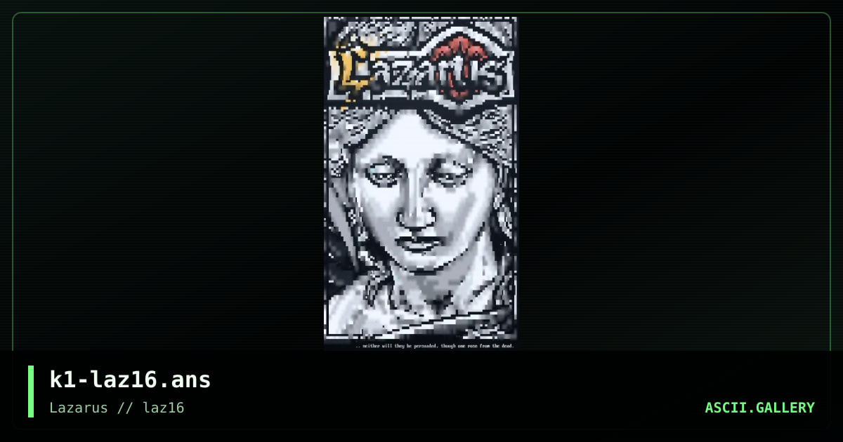 Lazarus 16, by knocturnal, 2023