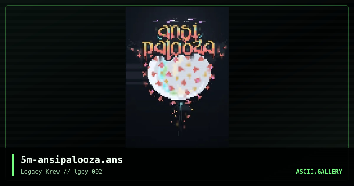 ANSIPALOOZA, by smooth, 2020