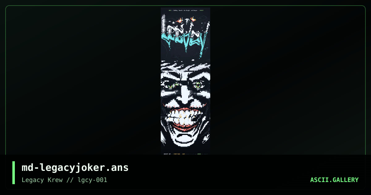 Legacy Joker, by maddog, smooth, the knight, warpus, 2019