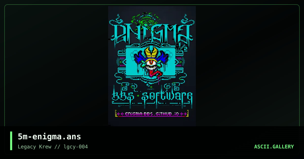ENiGMA 1/2 BBS Software Promo, by smooth, 2022