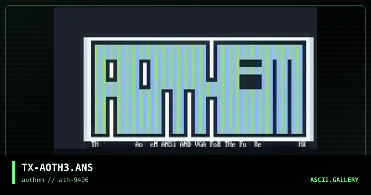 TX-AOTH3.ANS, by thx, 1994