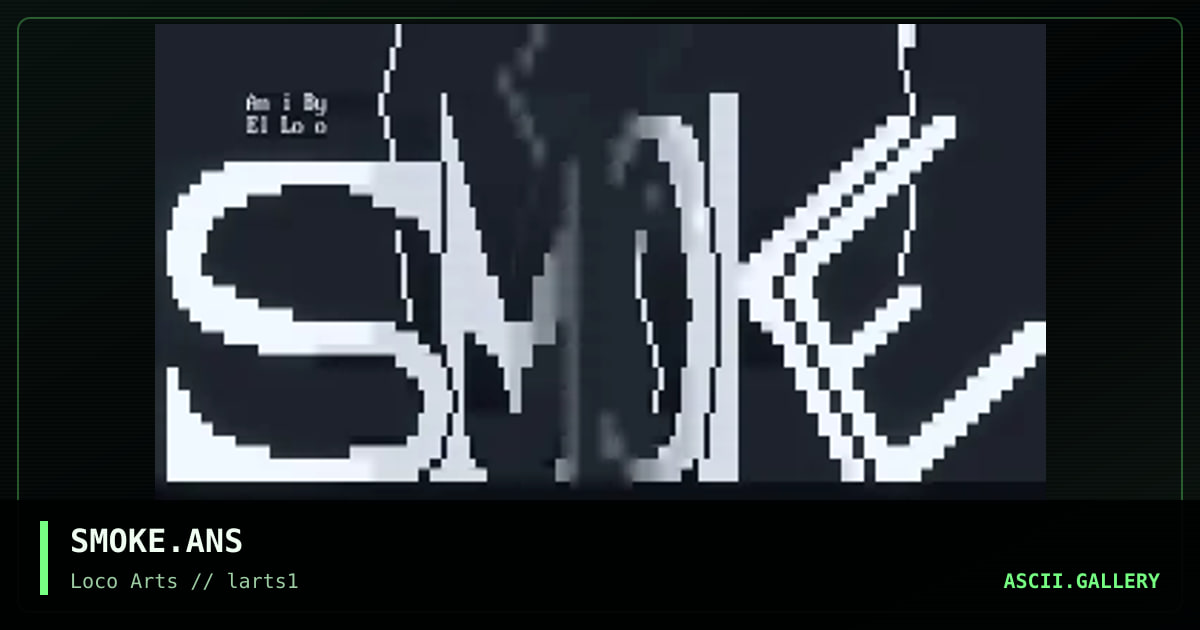 SMOKE.ANS, by el loco, 1995