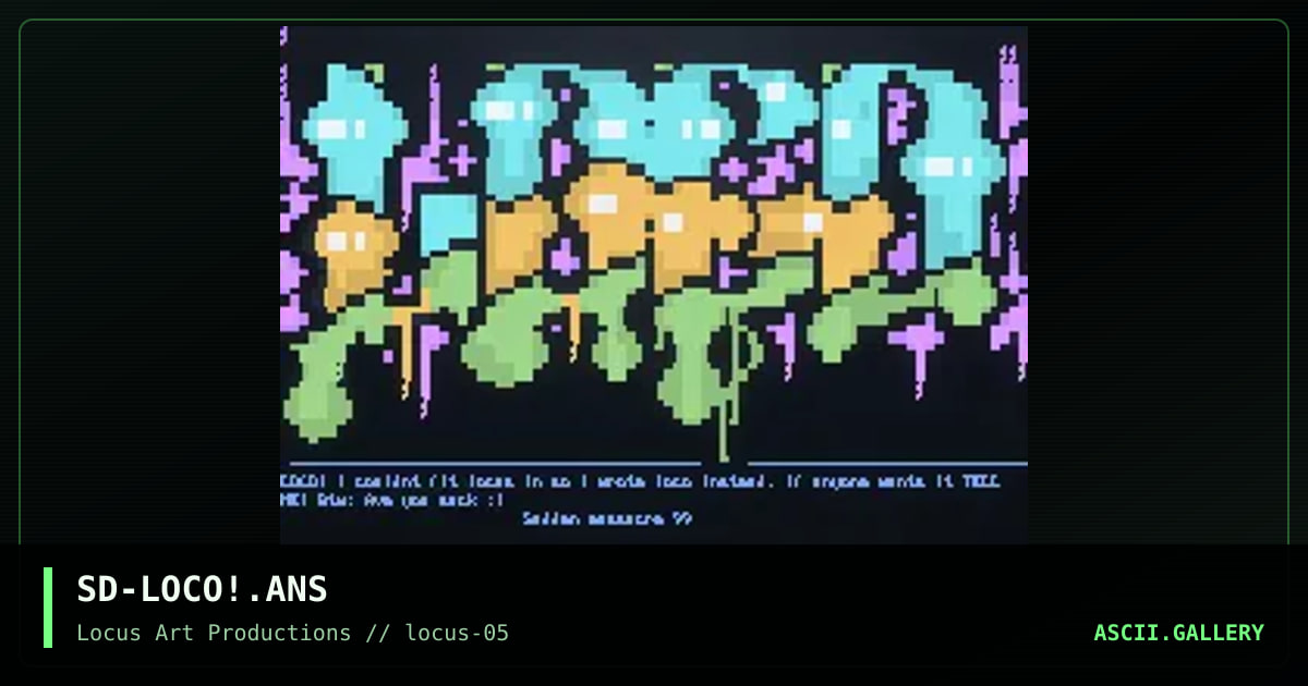 SD-LOCO!.ANS, by sudden massacre, 1999