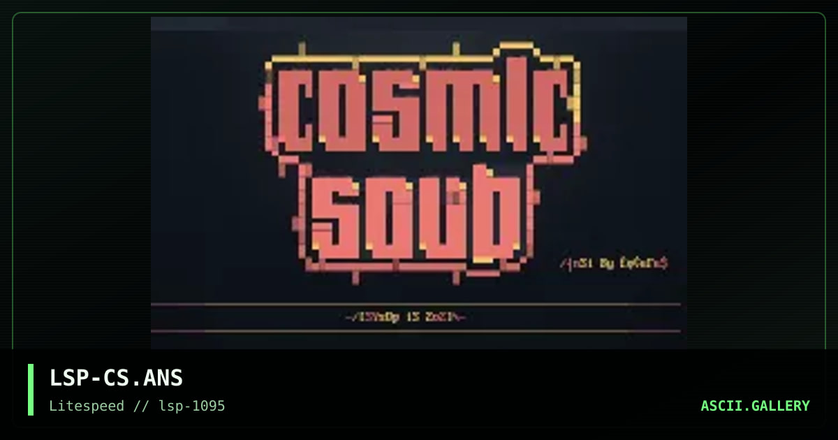 COSMIC SOUP - LOGIN ANSI, by locutus, 1995