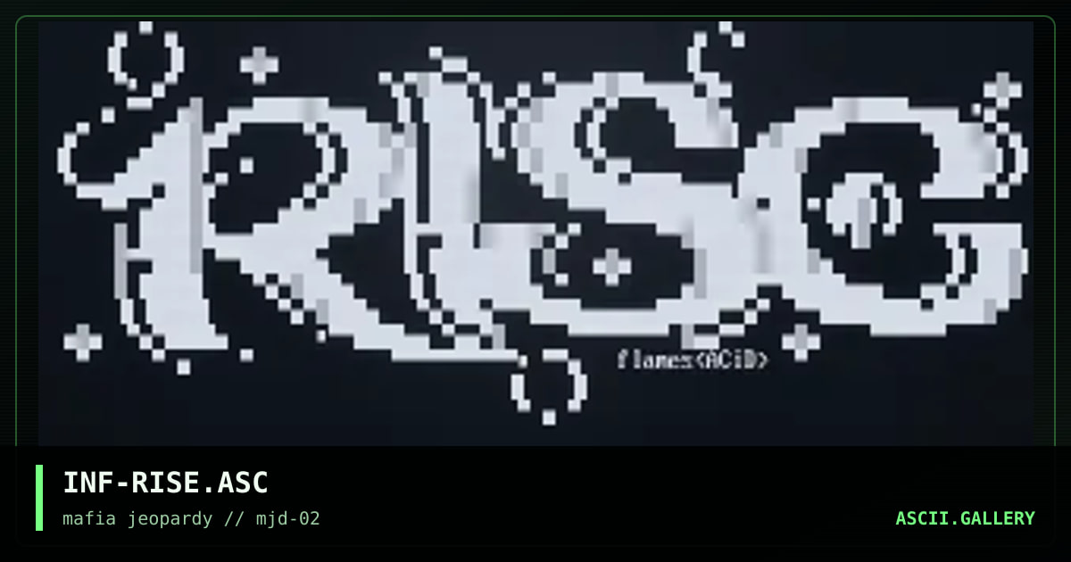 INF-RISE.ASC, by infernal flames, 2002
