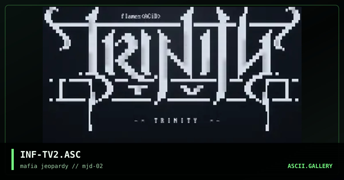 INF-TV2.ASC, by infernal flames, 2002