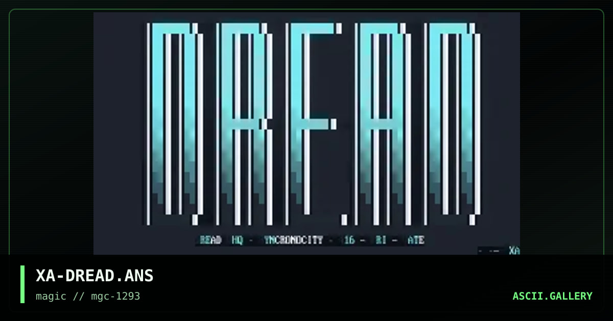 XA-DREAD.ANS, by xaxisian, 1993