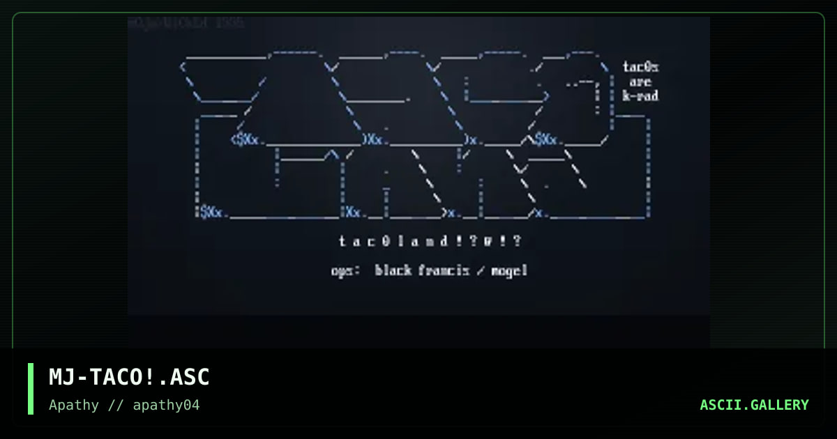 Tacoland, by mojo, 1995