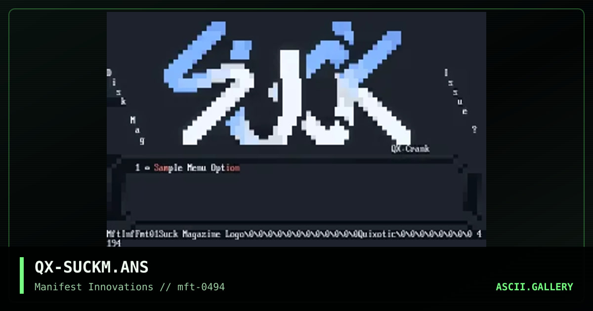 QX-SUCKM.ANS, by quixotic, 1994