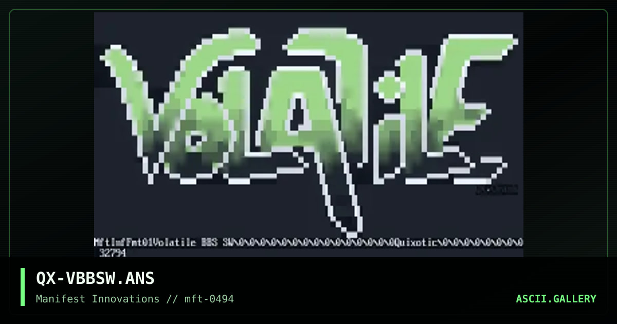 QX-VBBSW.ANS, by quixotic, 1994