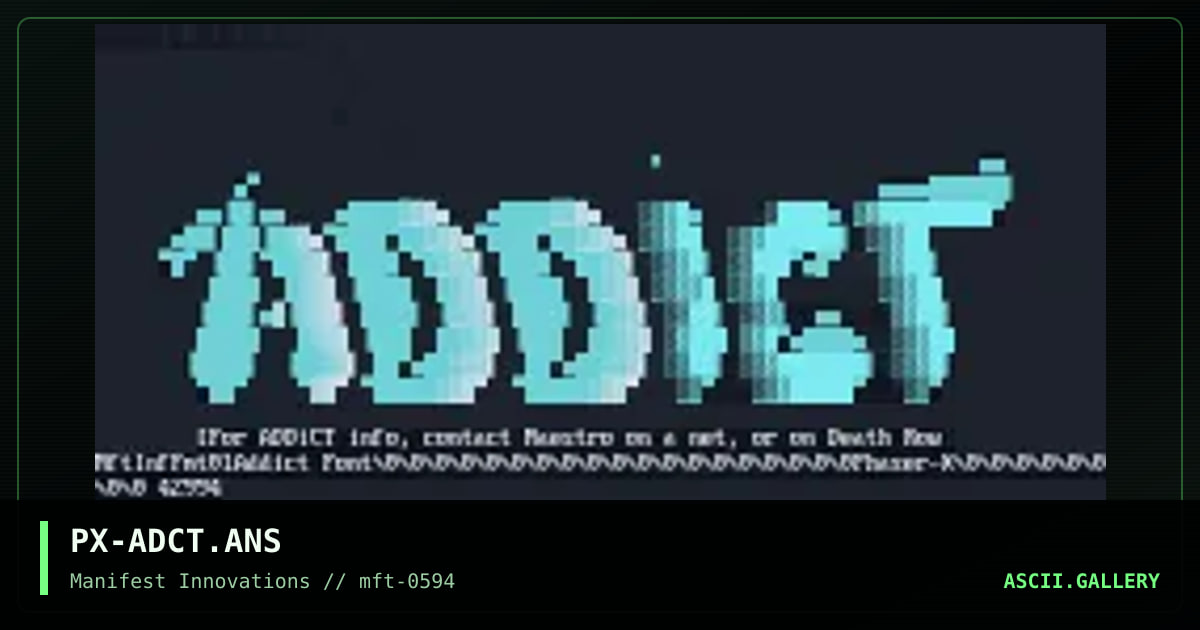 PX-ADCT.ANS, by phaser x, 1994