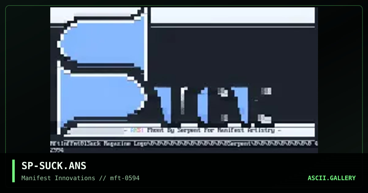 SP-SUCK.ANS, by serpent, 1994