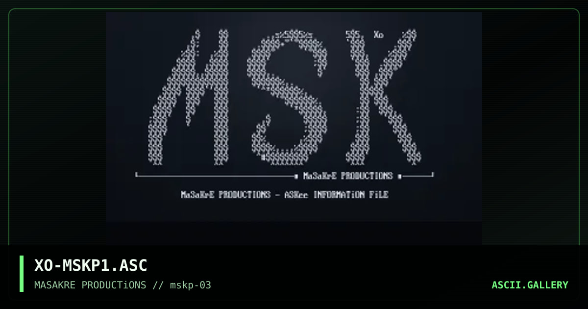 MASAKRE PRODUCTiONS ASCII LOGO #1, by xose, 1996