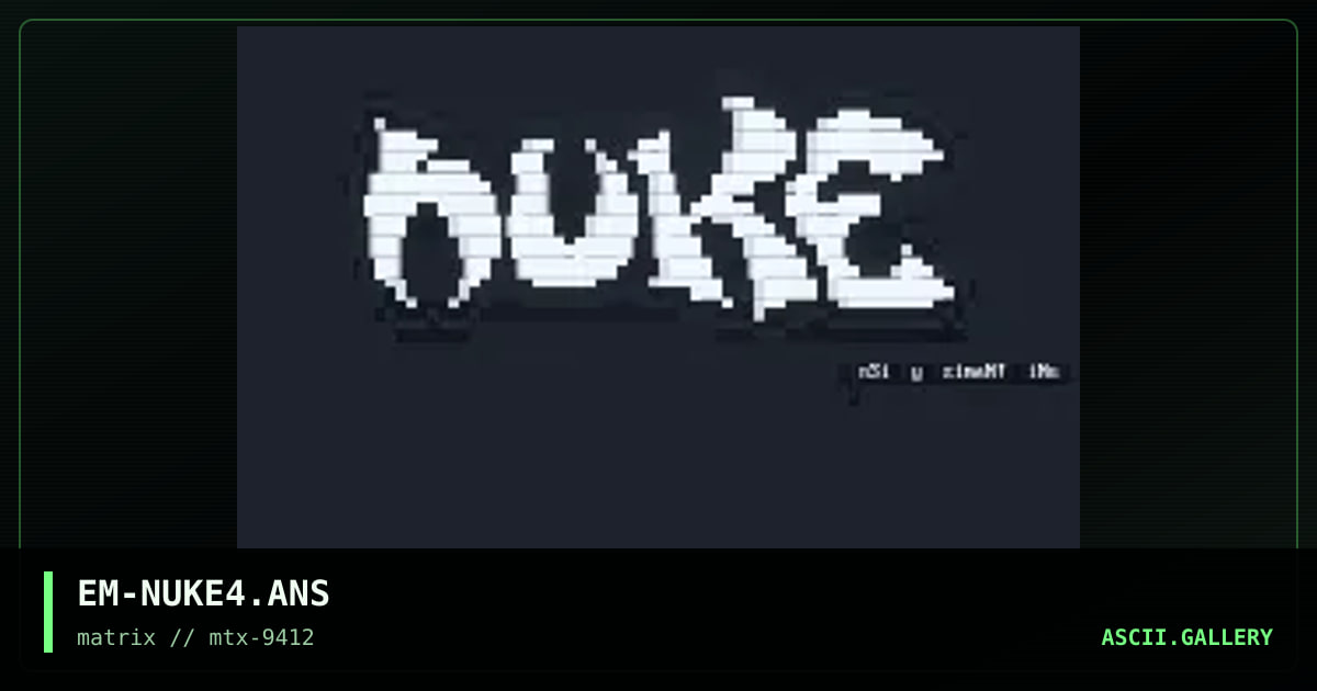 Nuke Net 4, by eziman, 1994