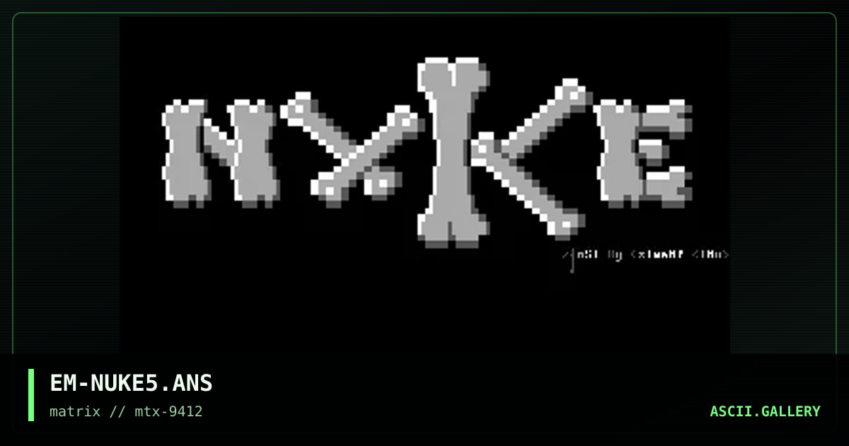 Nuke Net 5, by eziman, 1994