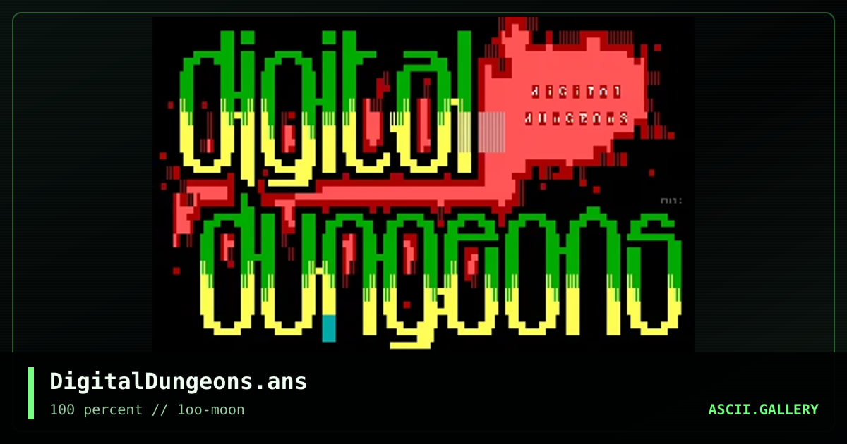 DigitalDungeons.ans, by miracle, 1997