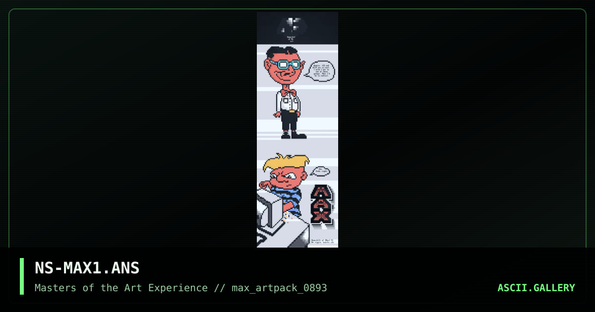 NS-MAX1.ANS, by nameshift, 1993