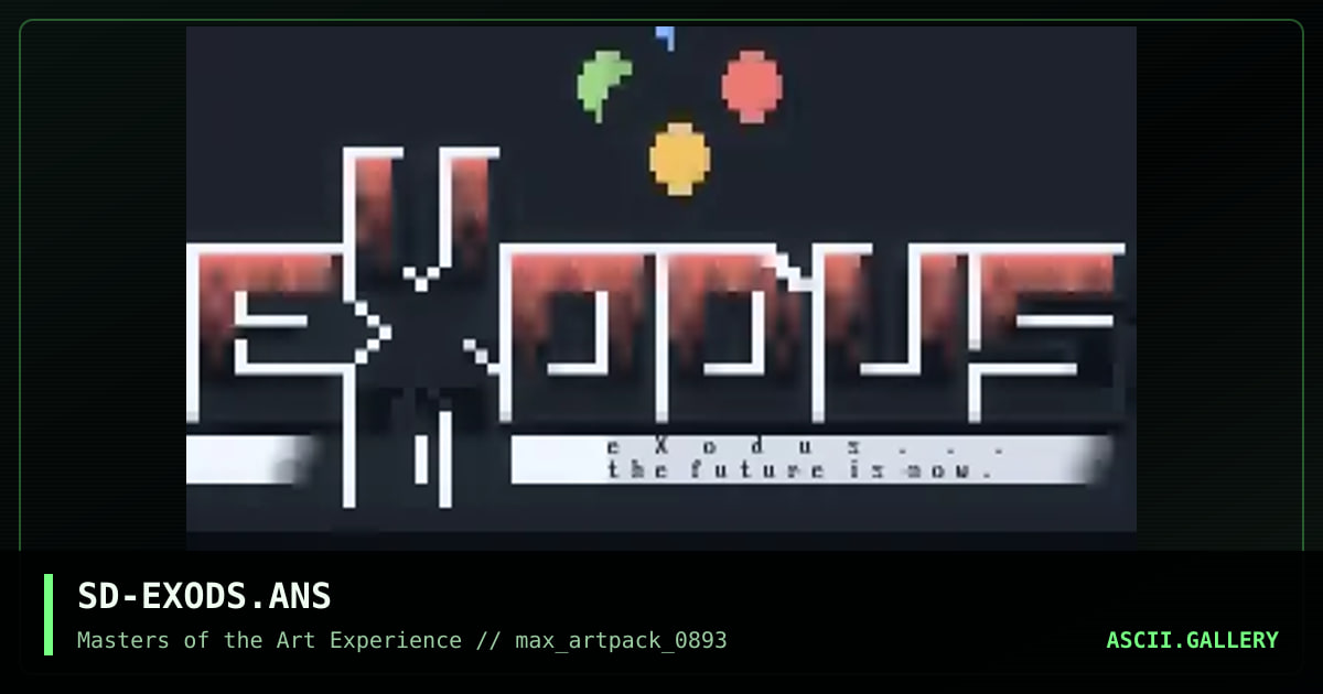 SD-EXODS.ANS, by snow dog, 1993