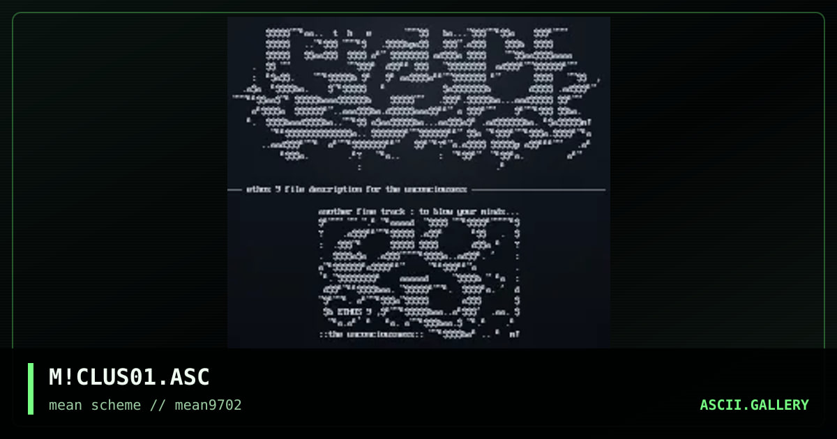 ascii cluster, by malice, 1997