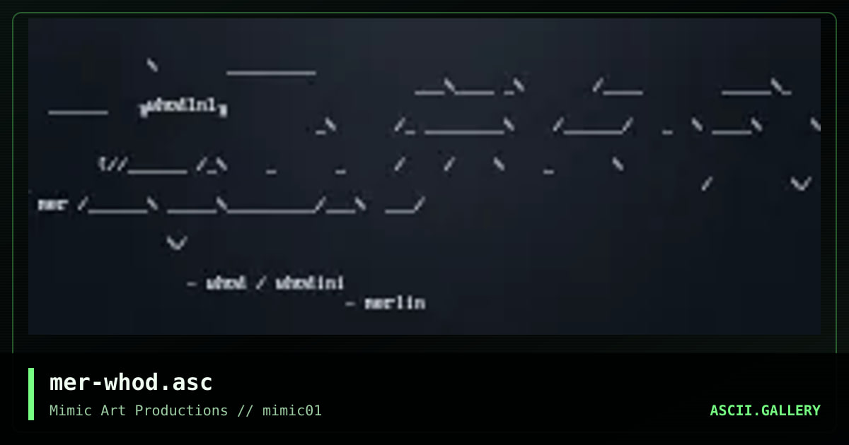 mer-whod.asc, by merlin, 1998