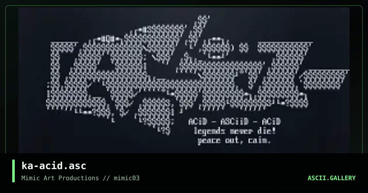 ka-acid.asc, by cain, 1998