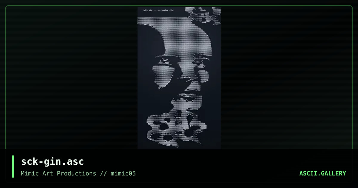 sck-gin.asc, by psylock, 1998