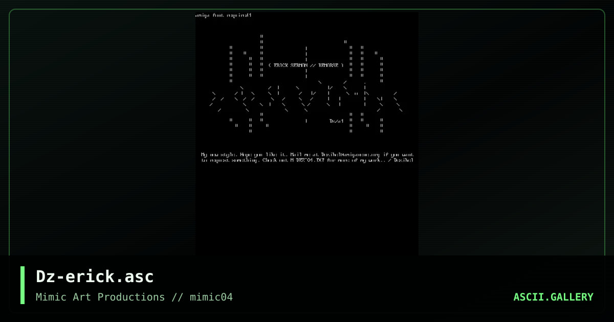 Dz-erick.asc, by dezibel, 1998