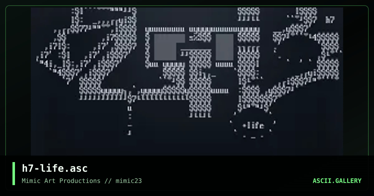 h7-life.asc, by h7, 2000