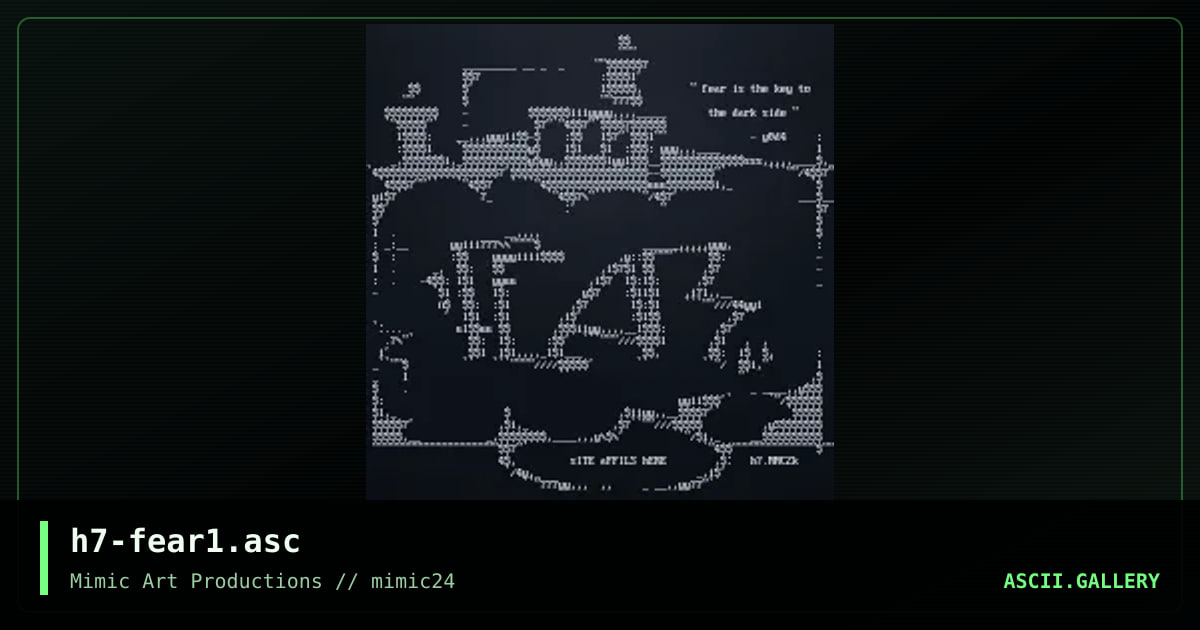 h7-fear1.asc, by h7, 2000