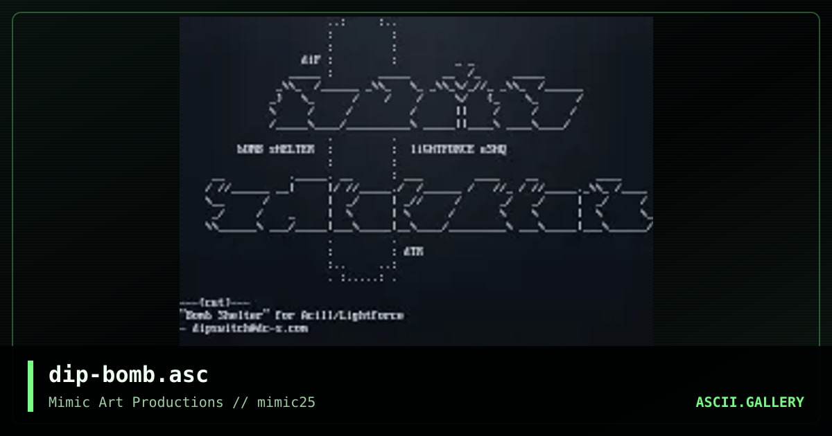 dip-bomb.asc, by dipswitch, 2000