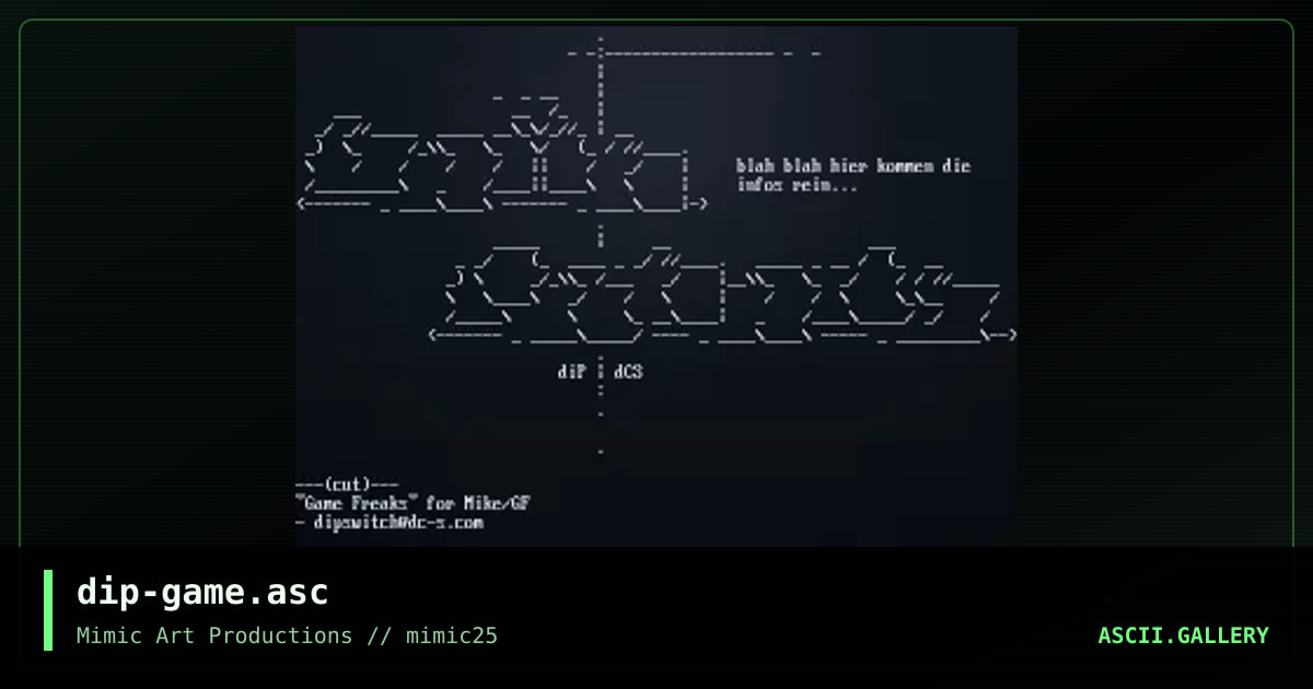 dip-game.asc, by dipswitch, 2000