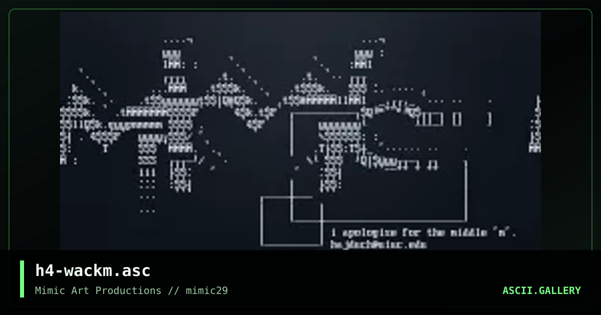 h4-wackm.asc, by haji, 2000