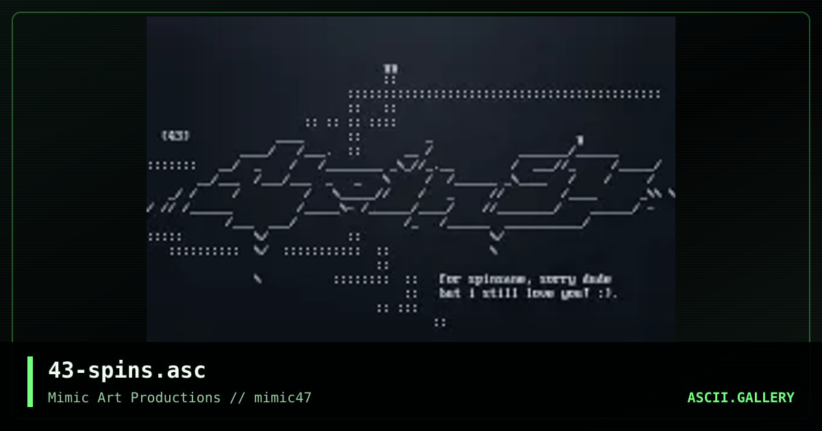 43-spins.asc, by aesthetic, 2002
