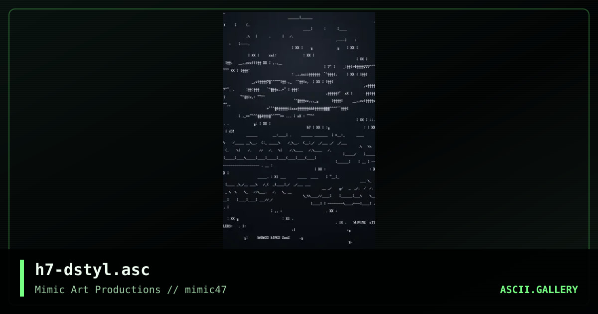 h7-dstyl.asc, by h7, 2002