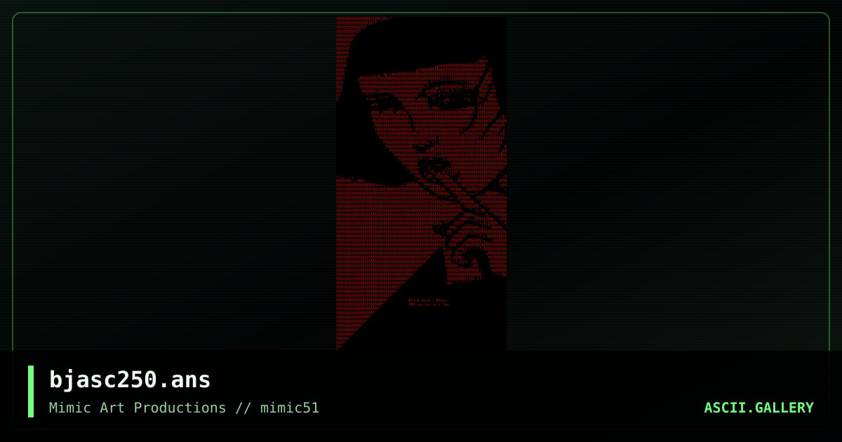 bjasc250.ans, by black jack, 2002