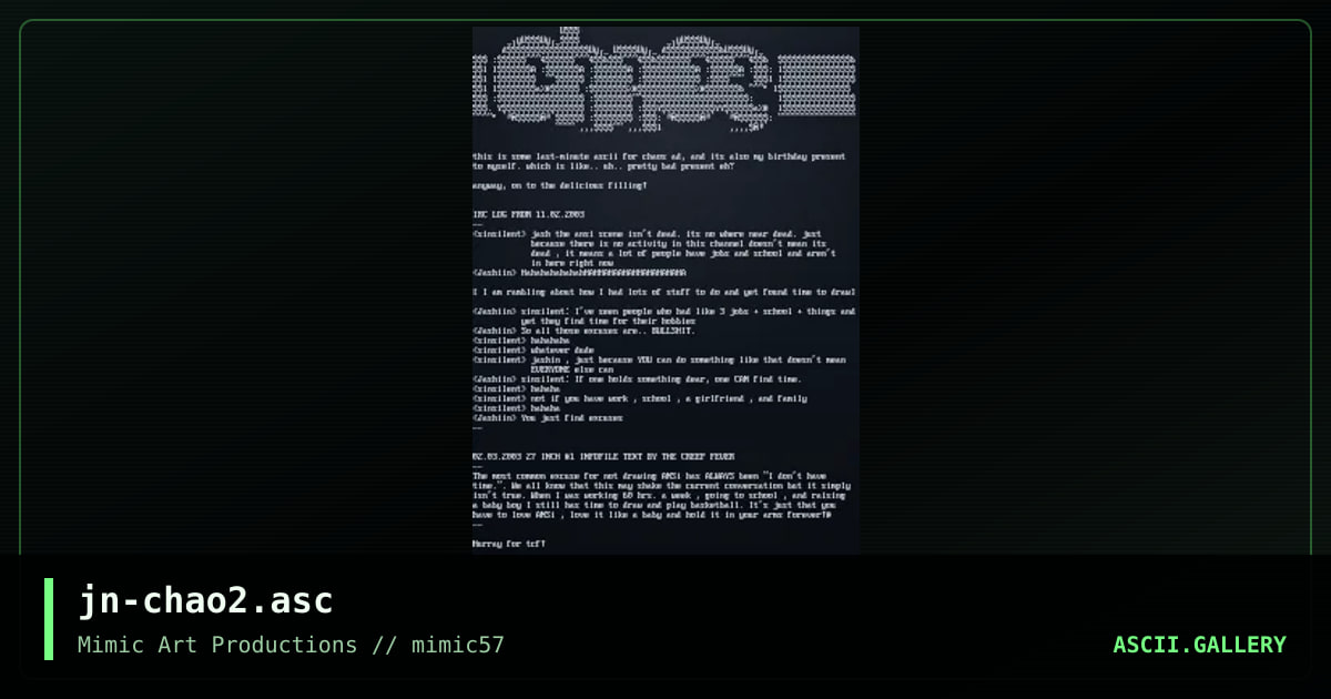 last minute ascii for chaos ad, by jashiin, 2003