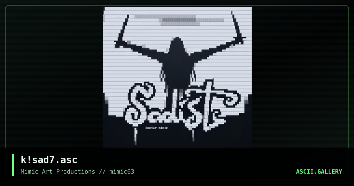 k!sad7.asc, by keetar, 2003