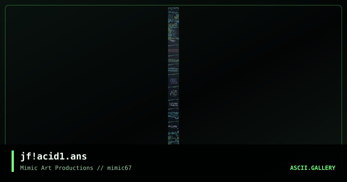 jf!acid1.ans, by c-jeff, 2004