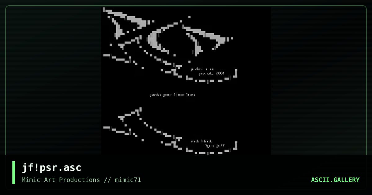 jf!psr.asc, by c-jeff, 2004